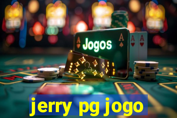 jerry pg jogo